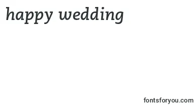 CaecilialtstdBolditalic font – happy Wedding Day Fonts